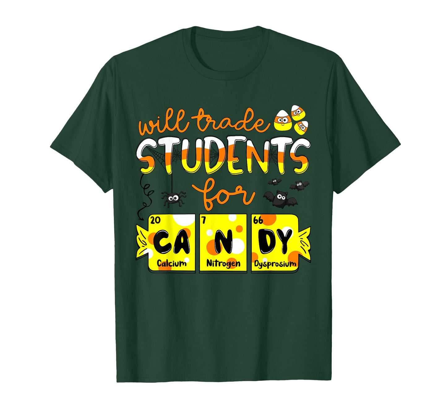 Science Teacher Will Trade Students for Candy Halloween T-Shirt