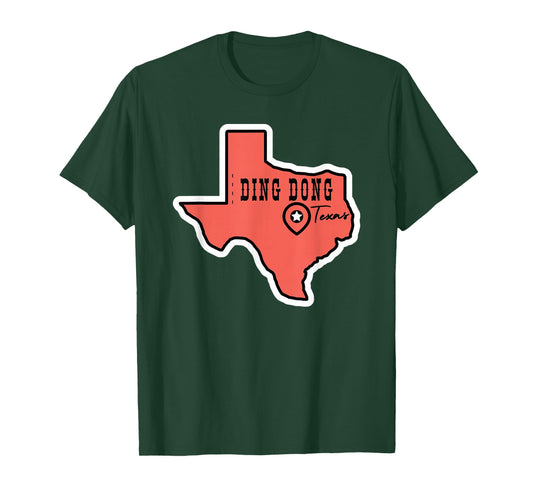 Ding Dong Texas T-Shirt