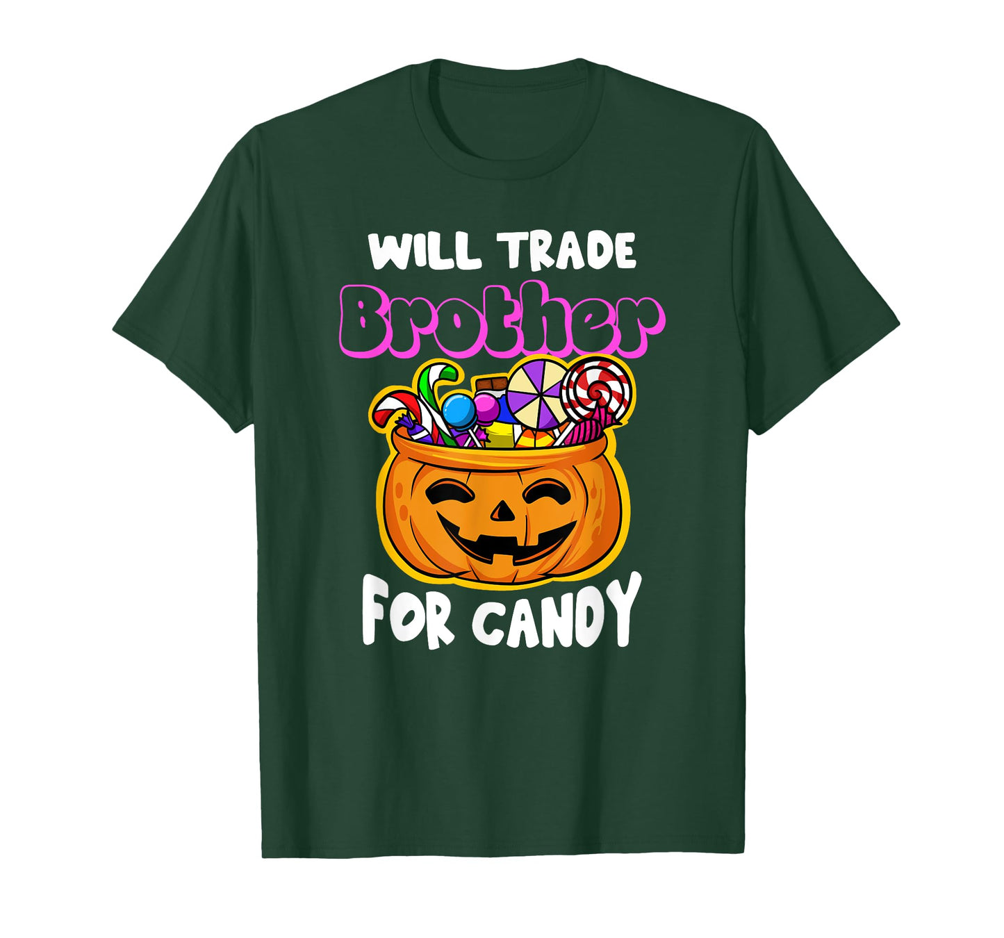 Will Trade Brother for Candy Halloween Matching Sister Funny T-Shirt