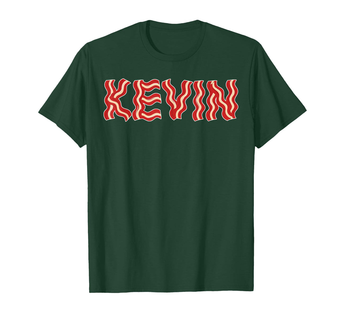 Kevin shirt made out of bacon novelty bacon shirt T-Shirt