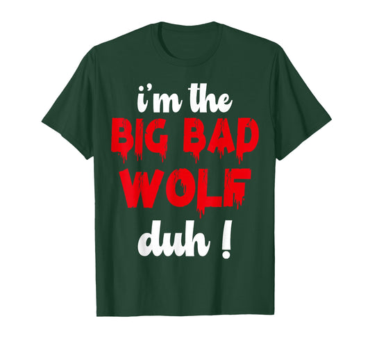 I'm The Bad Wolf duh Costume for DIY Halloween Party Wolf T-Shirt