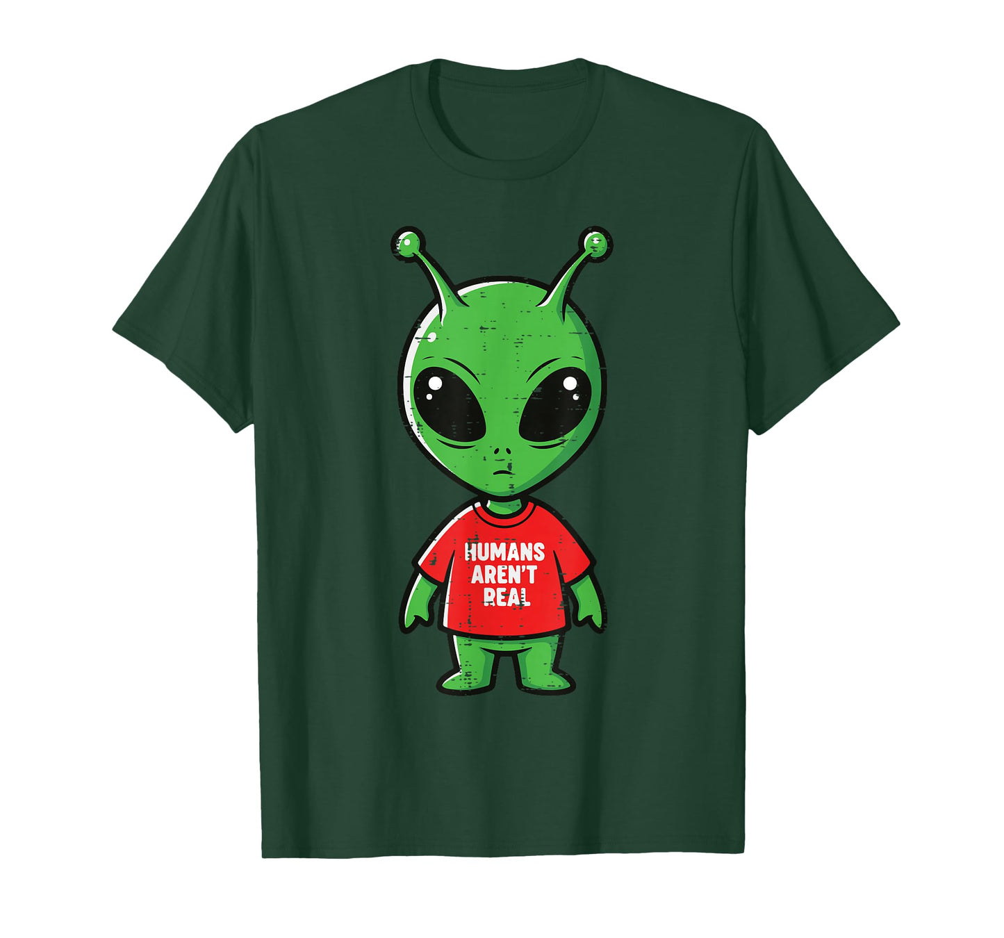 Alien Humans Arent Real Funny UFO Space Humor Men Women Kids T-Shirt