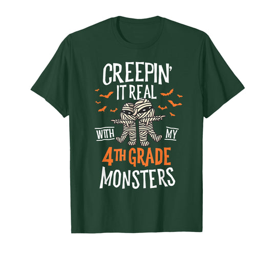 Creepin It Real With My 4th Grade Monsters Halloween Teacher T-Shirt