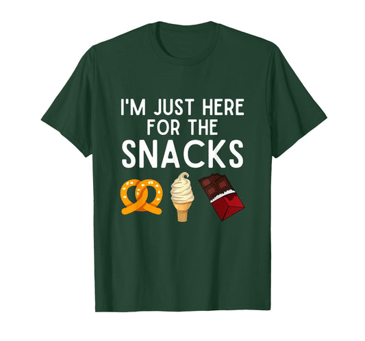 I'm Just Here For The Snacks Funny Snack Lover Gift T-Shirt