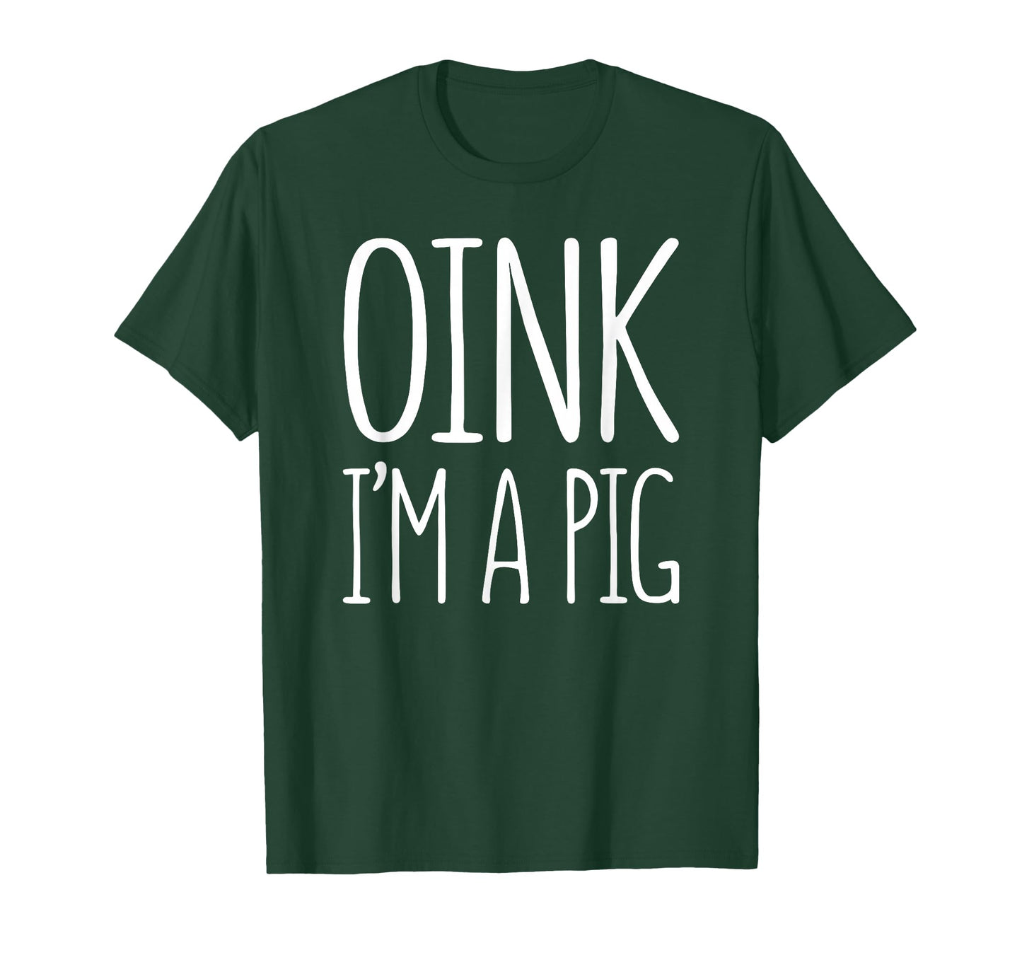 Oink I'm A Pig Shirt Adult Men Women Kids Pig Costume T-Shirt