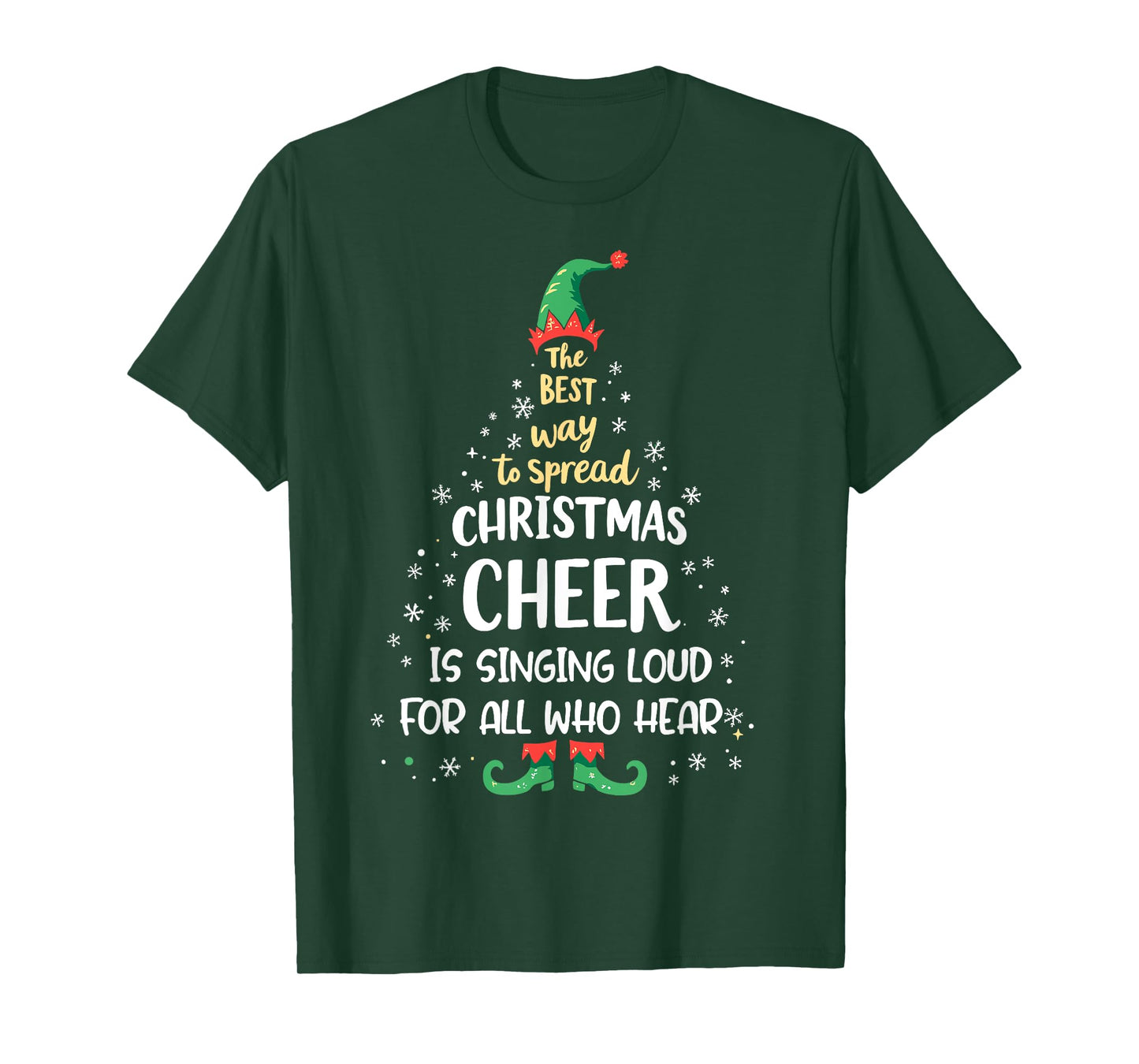 The Best Way To Spread Christmas Cheer Is Singing Loud ELF T-Shirt