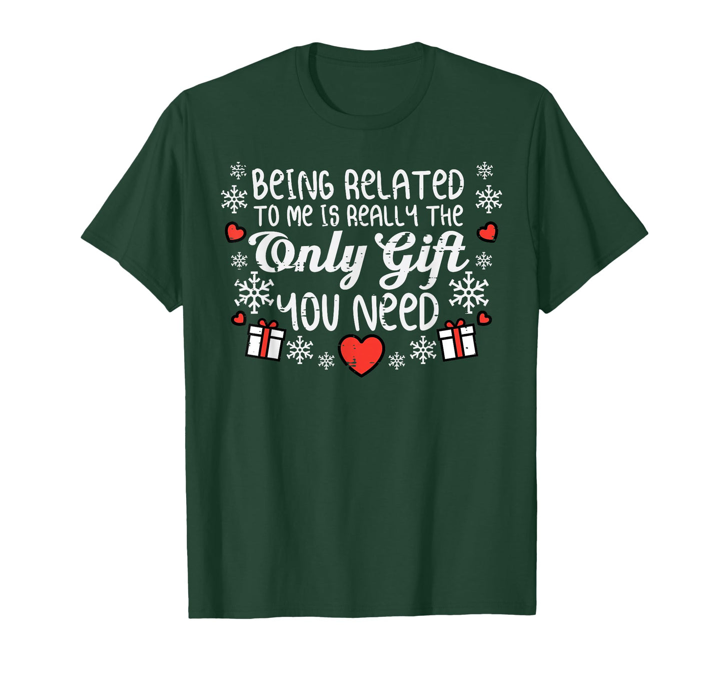 Being Related To Me Funny Christmas Men Women Kids Xmas T-Shirt