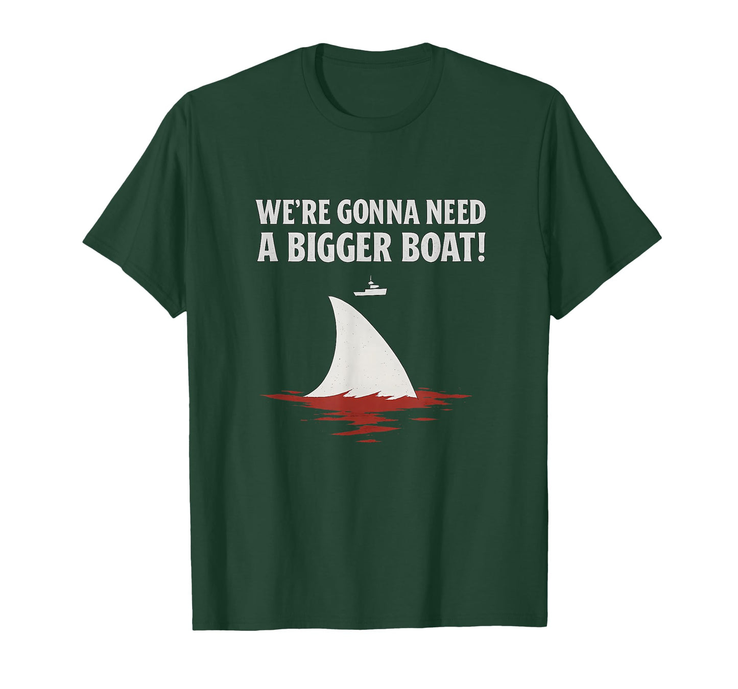 Jaws Inspired We're Gonna Need a Bigger Boat Graphic T-Shirt