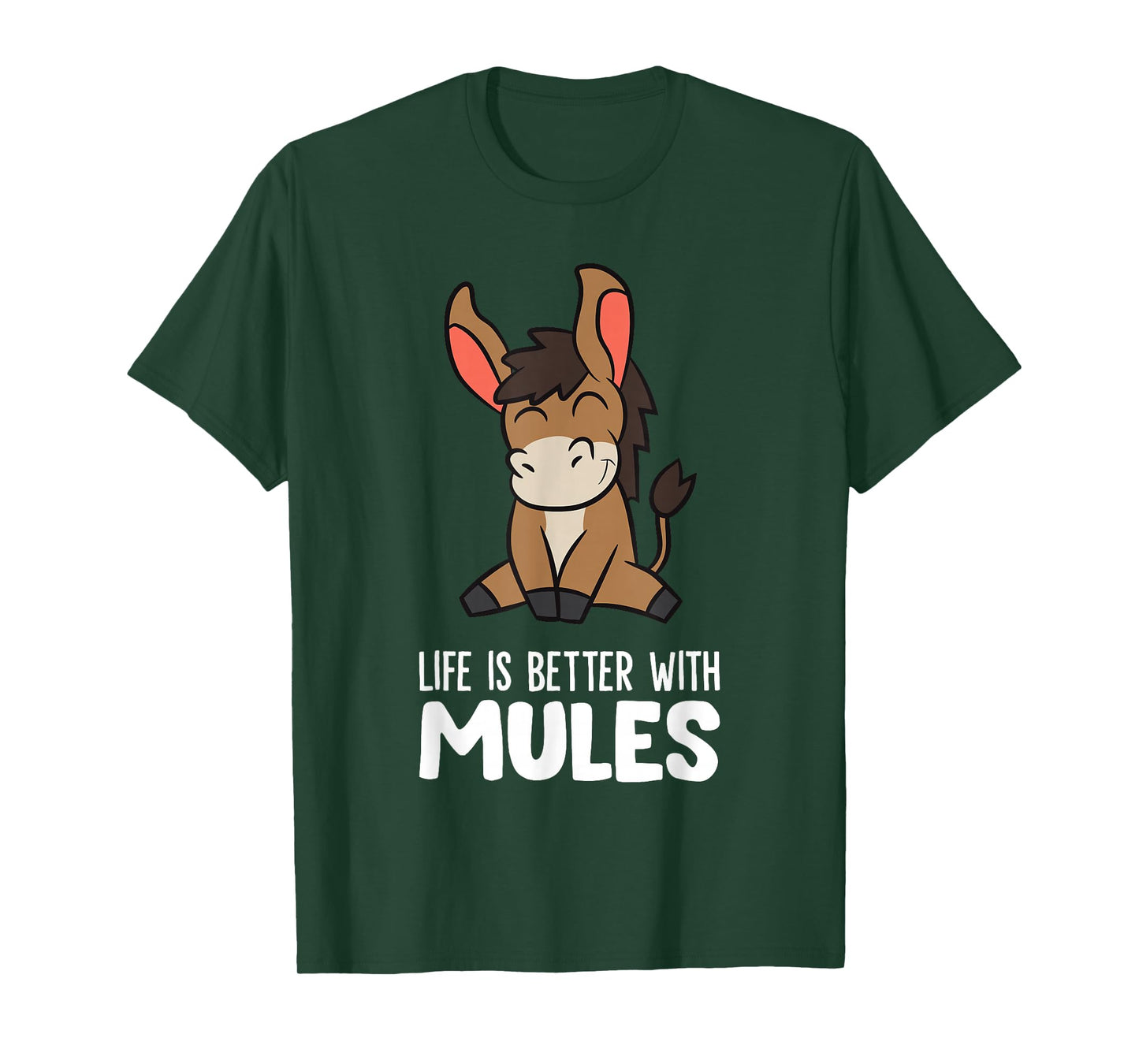 Life Is Better With Mules T-Shirt