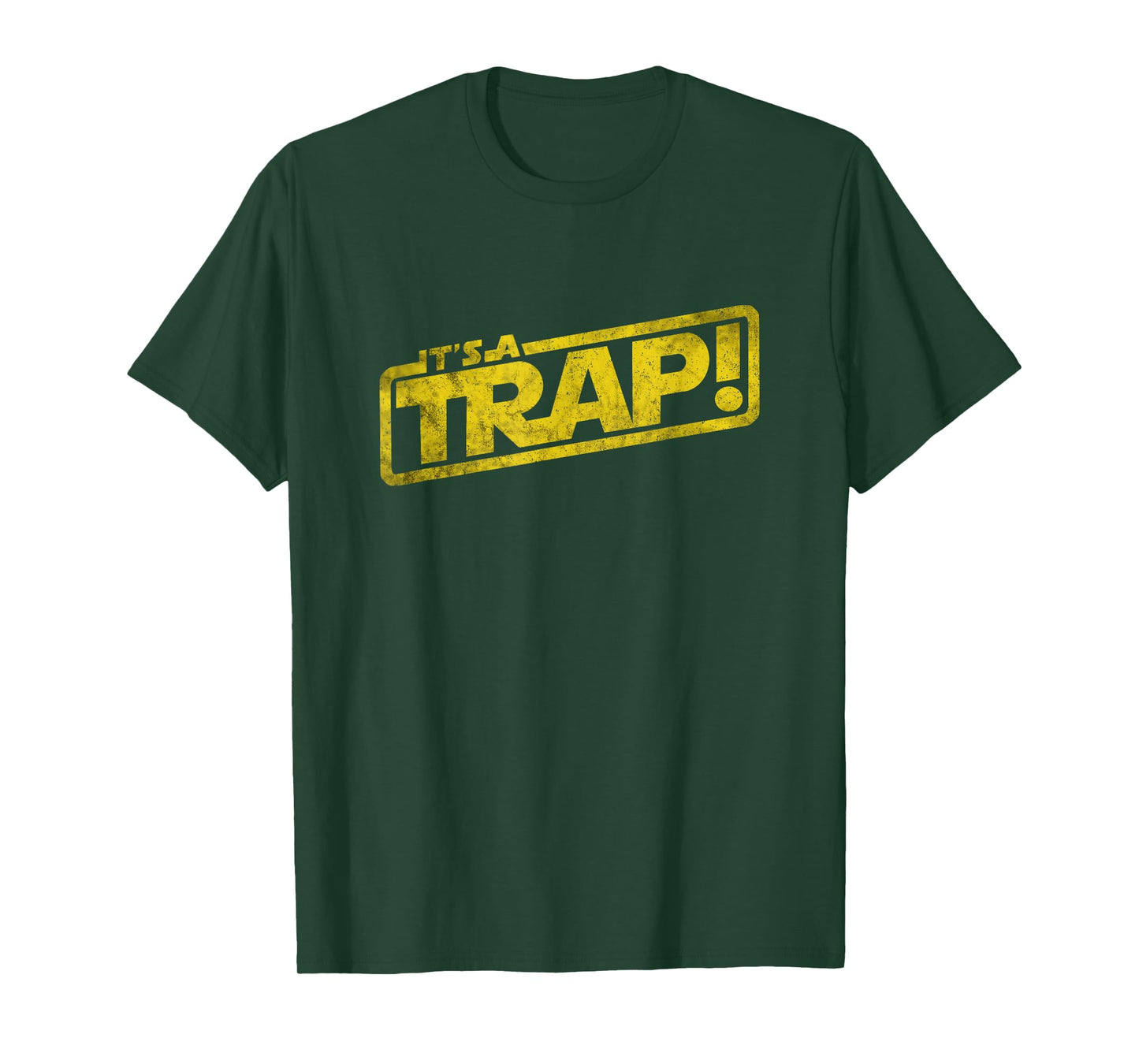 It's A Trap T-Shirt Blockbuster Movie Quote T-Shirt