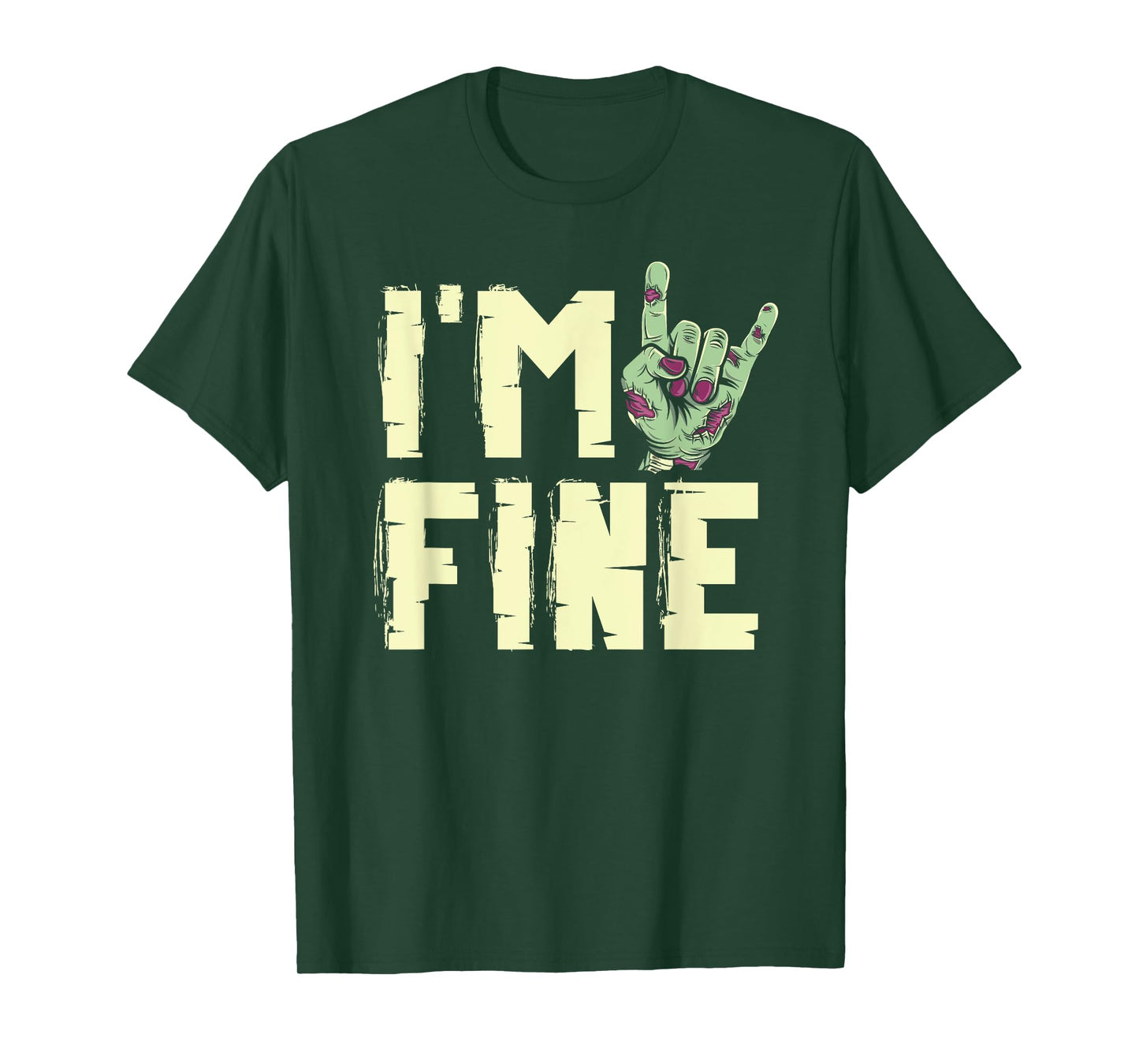 I'm Fine Zombie Hand Zombies Horror Trick Or Treat Halloween T-Shirt
