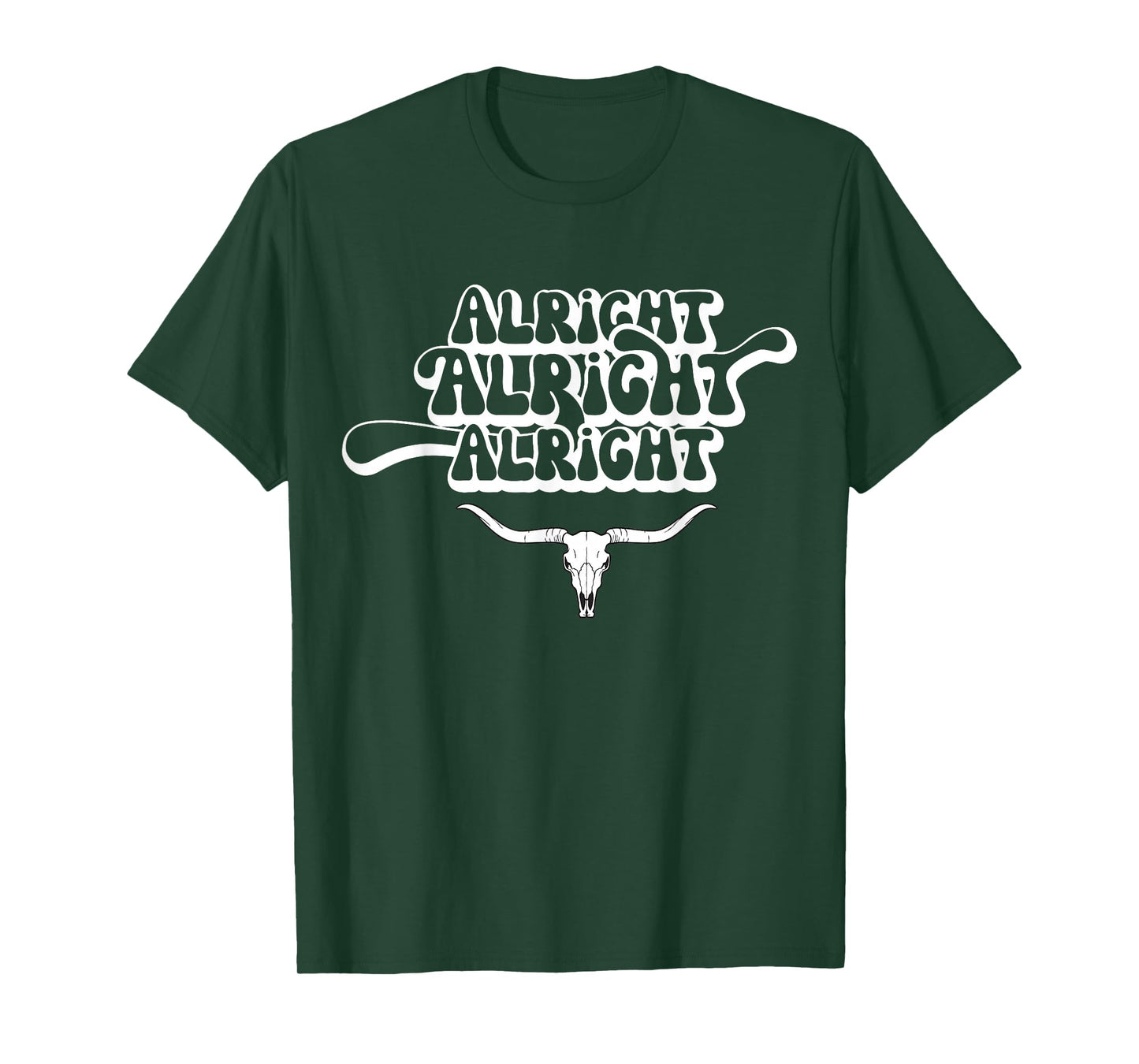 Alright, Alright, Alright Texas Bull Texas Pride State USA T-Shirt