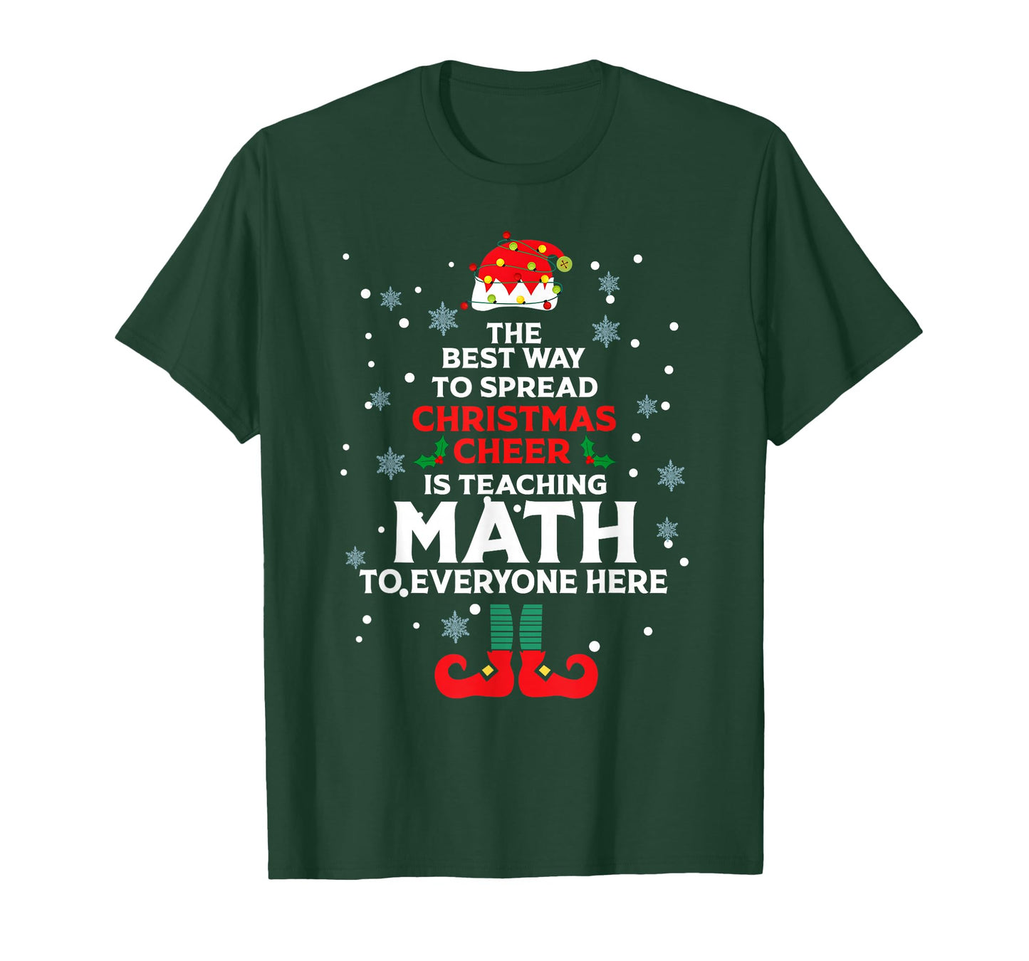 Teacher Best Way To Spread Christmas Cheer Is Teaching Math T-Shirt