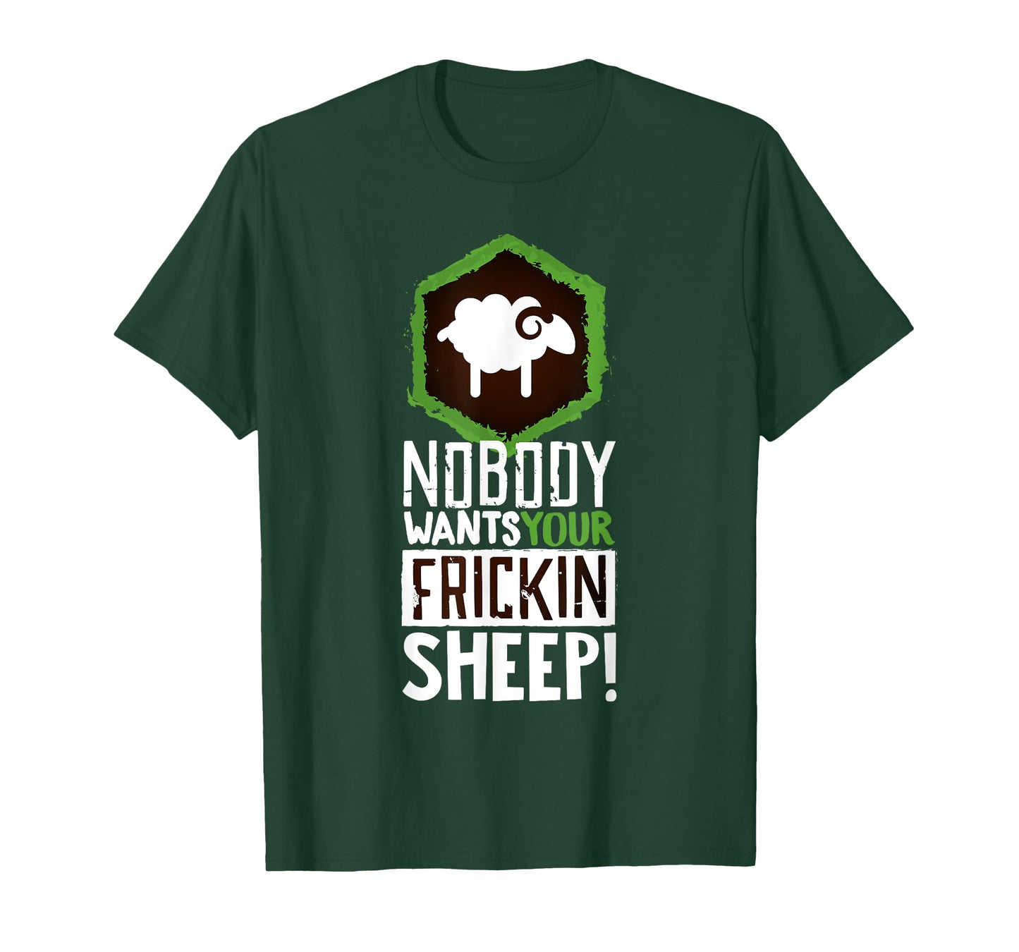 Nobody Wants Your Sheep Shirt Board Game Geek Nerd Fan Joke T-Shirt
