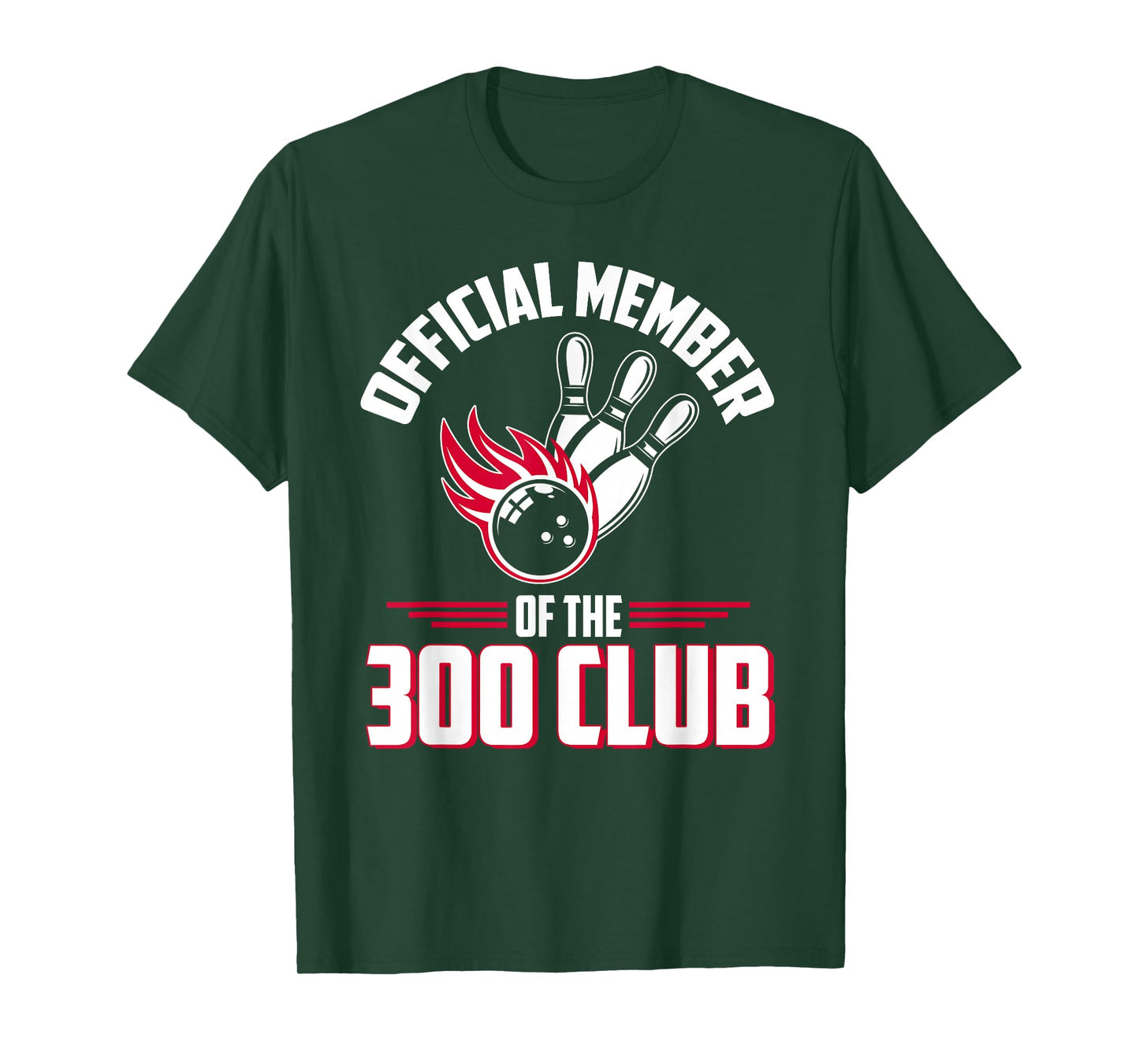 Bowling 300 Shirt 300 Club Member Funny Bowler Gift T-Shirt