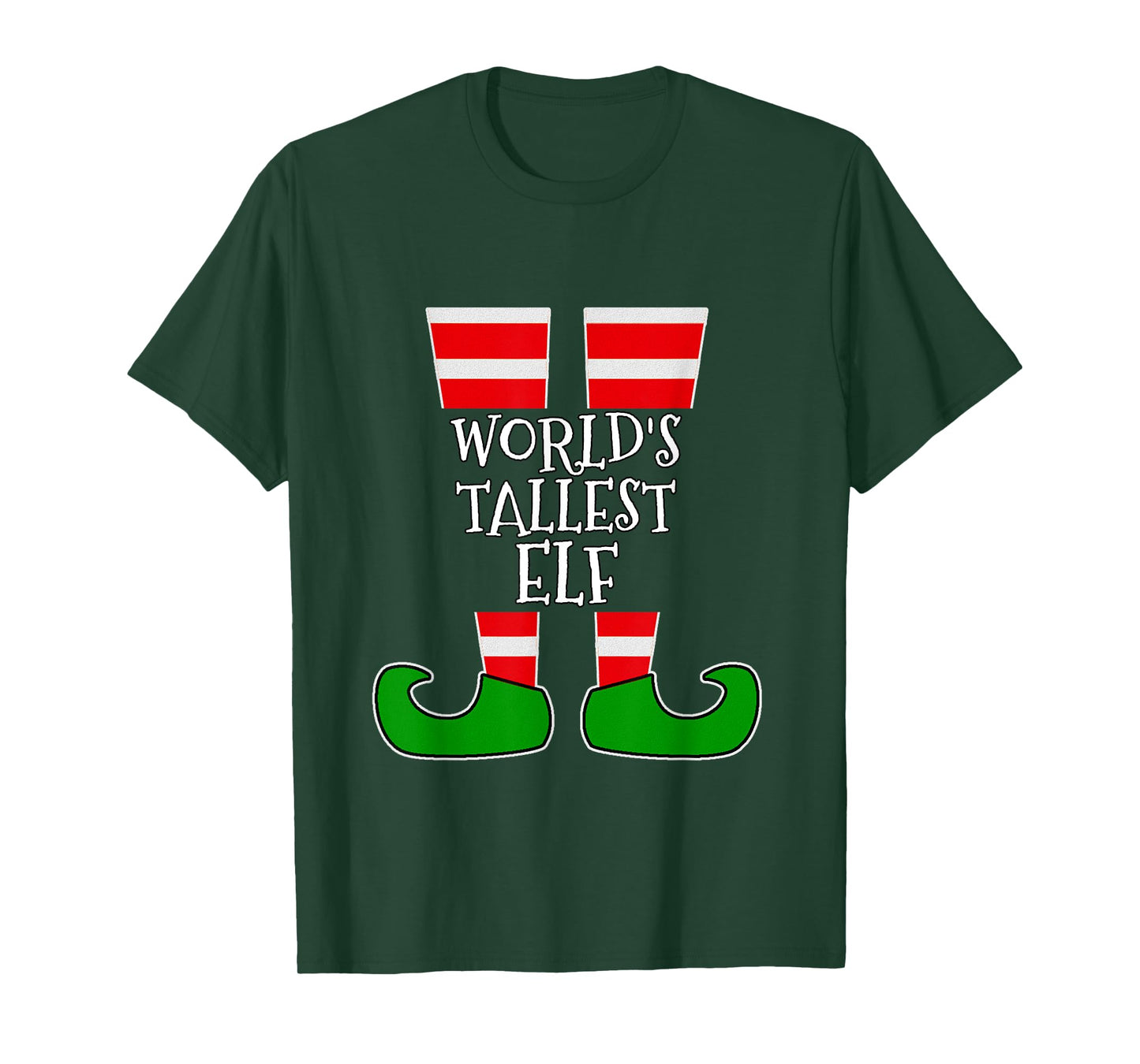 THE WORLD'S TALLEST ELF Funny Matching Group Christmas T-Shirt