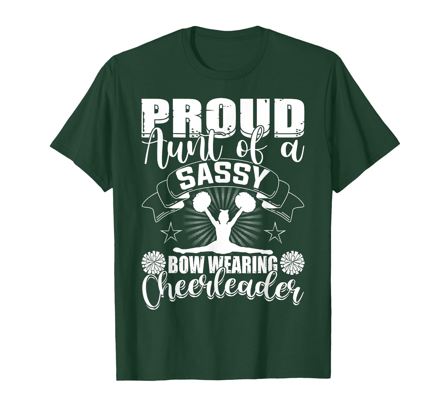 Proud Aunt Of A Sassy Bow Wearing Cheerleader Cheerleading T-Shirt