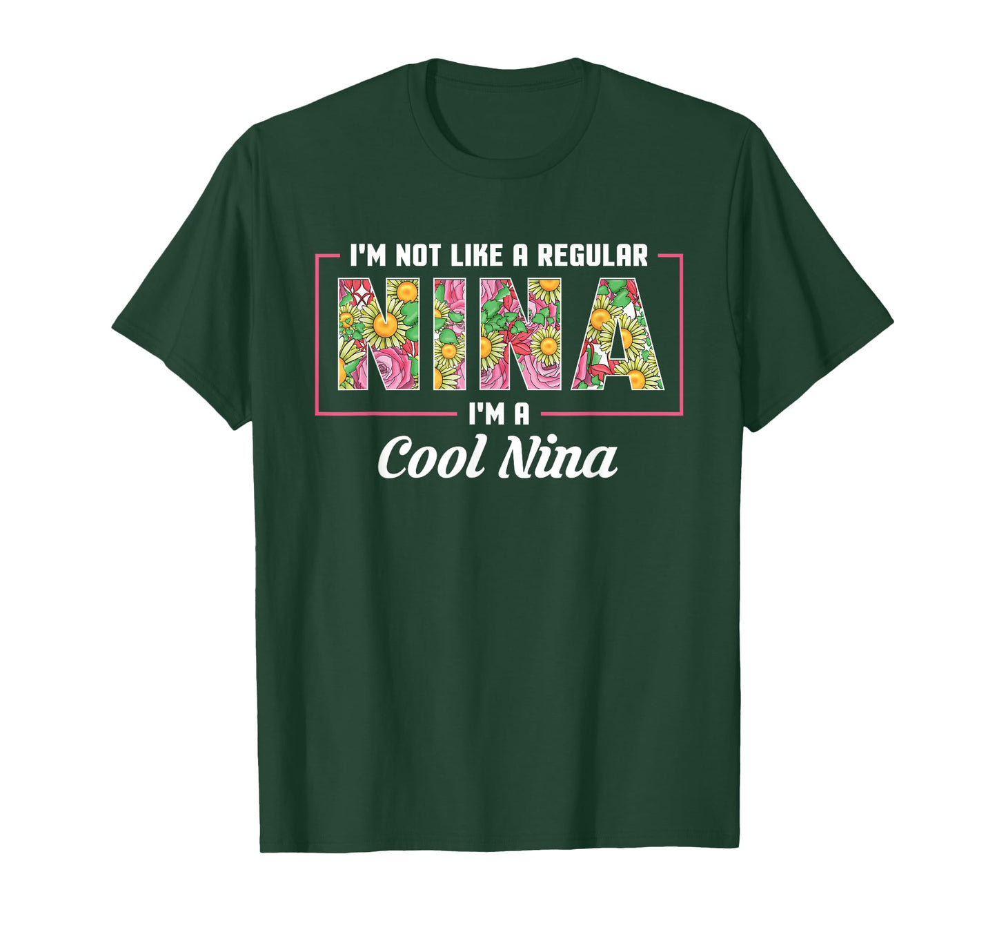 I'm Not Like A Regular Nina I'm A Cool Nina Mothers Day T-Shirt