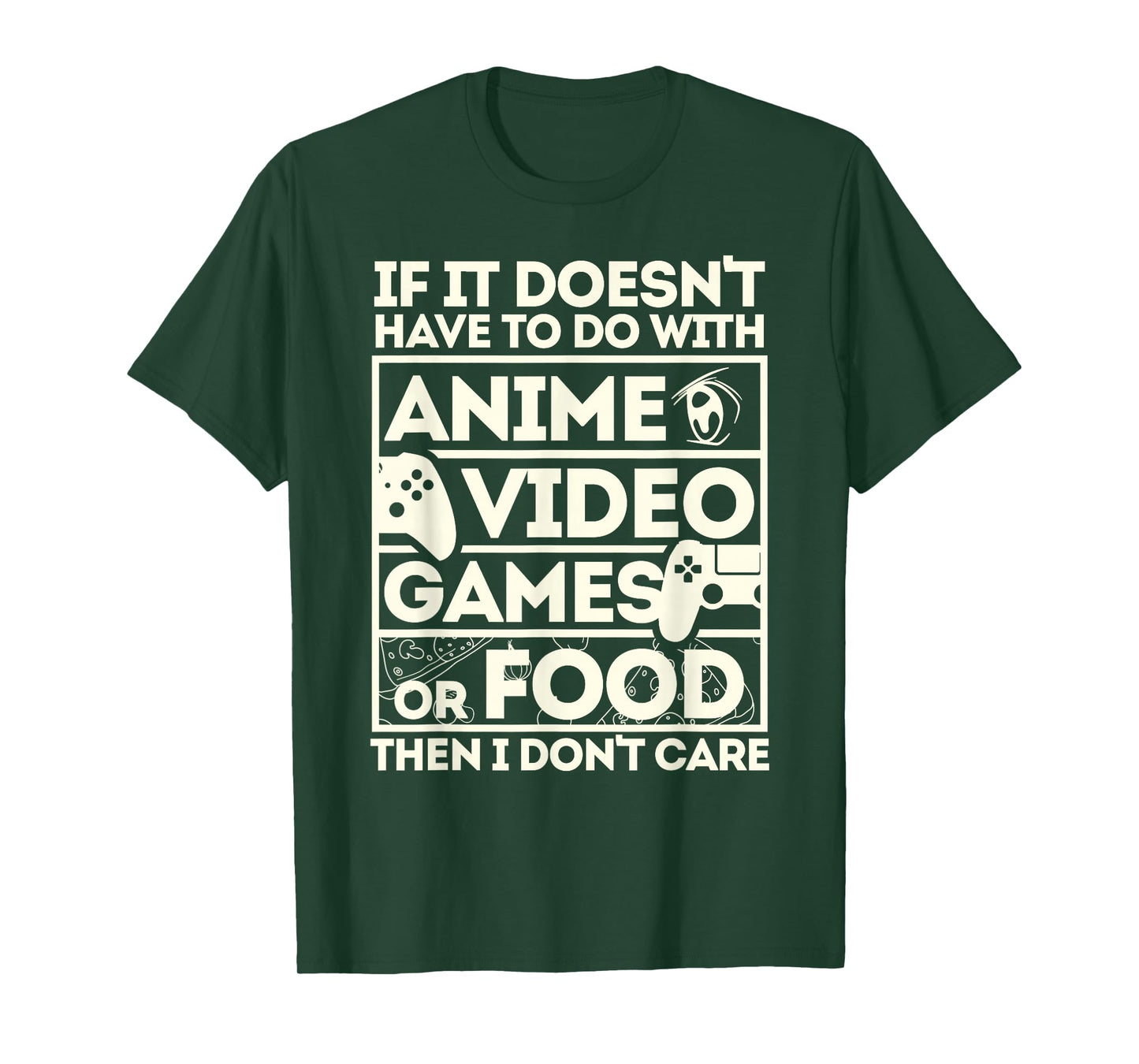 When It's Not About Anime, Video Games or Food T-Shirt