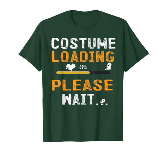 Funny Costume Loading Please Wait Halloween tee T-Shirt