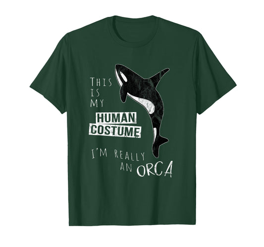 My Human Costume I'm Really An Orca Whale Silhouette T-Shirt