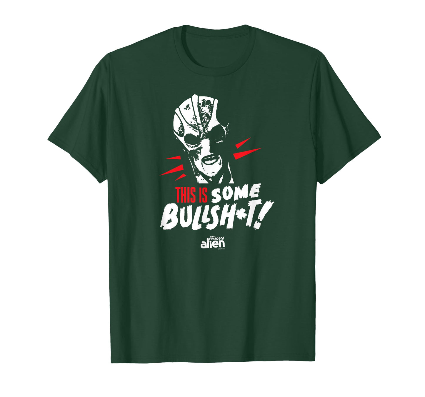 Resident Alien This Is Some Bullshit - Officially Licensed T-Shirt