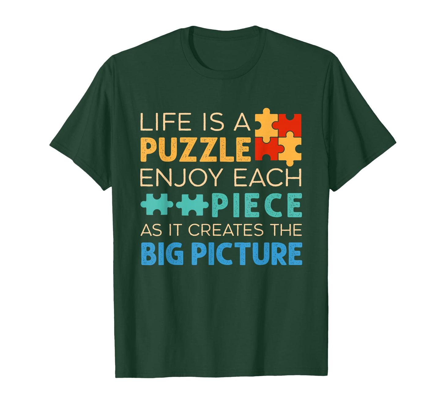Life Is Puzzle Enjoy Each Piece | Jigsaw Puzzle Lover T-Shirt