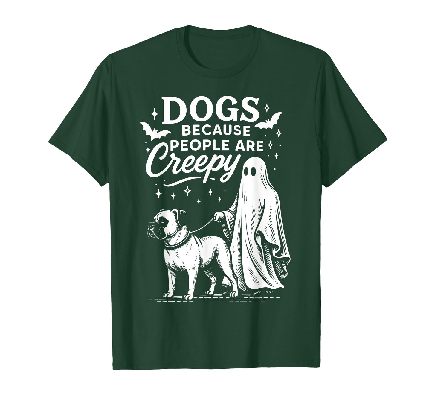 Dogs Because People Are Creepy Halloween Boxer Mom or Dad T-Shirt