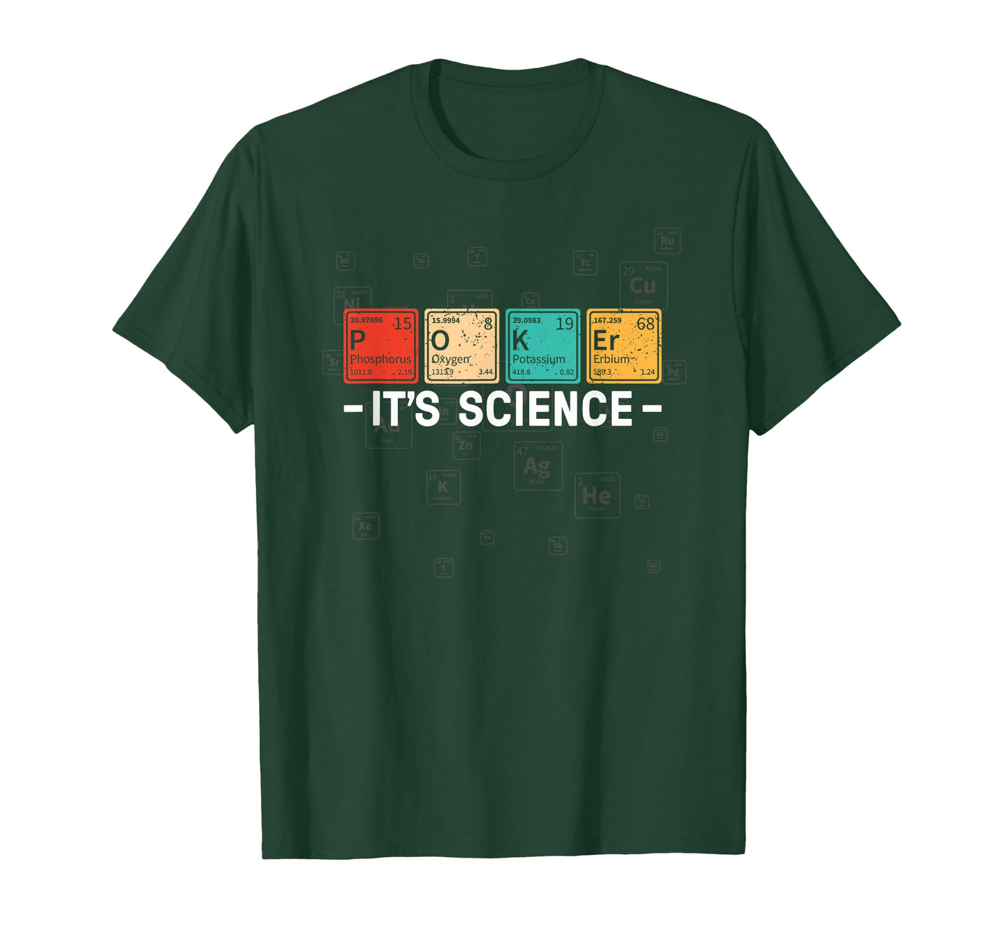 Texas Hold'em Poker It's Science - Funny Poker Player T-Shirt