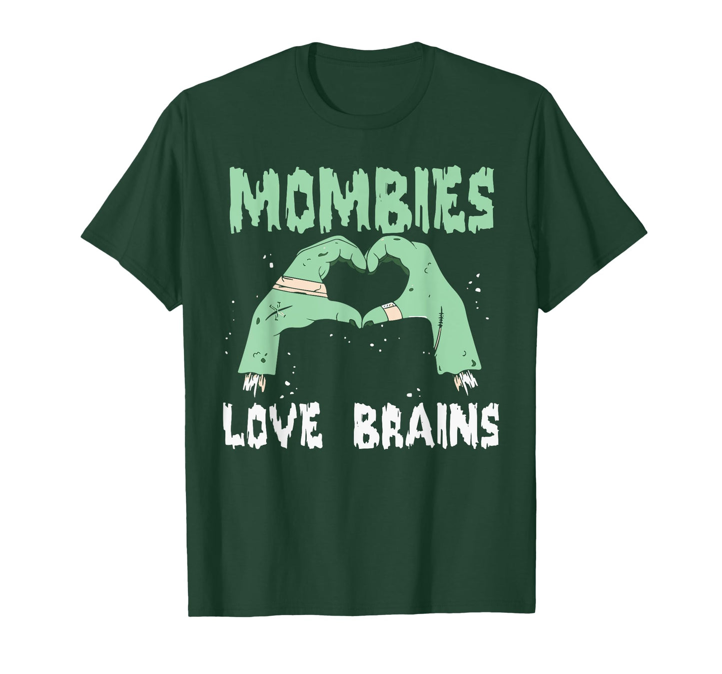 Mombies Love Brains Mom Halloween Costume Womens Zombie Cute T-Shirt