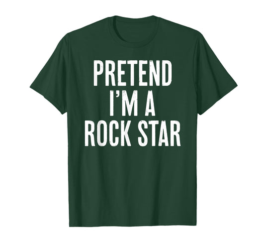 Simple Easy Pretend I'm a Rock Star Halloween Costume T-Shirt