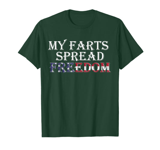 My Farts Spread Freedom Redneck Country Joke USA Flag Humor T-Shirt