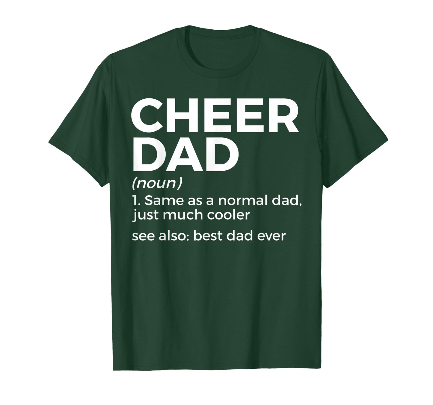 Funny Cheer Dad Definition Best Dad Ever Cheerleading T-Shirt