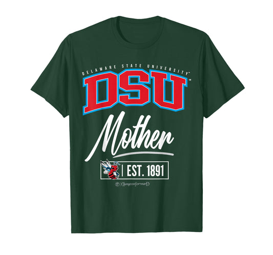 Delaware State University - DSU HBCU Mother T-Shirt