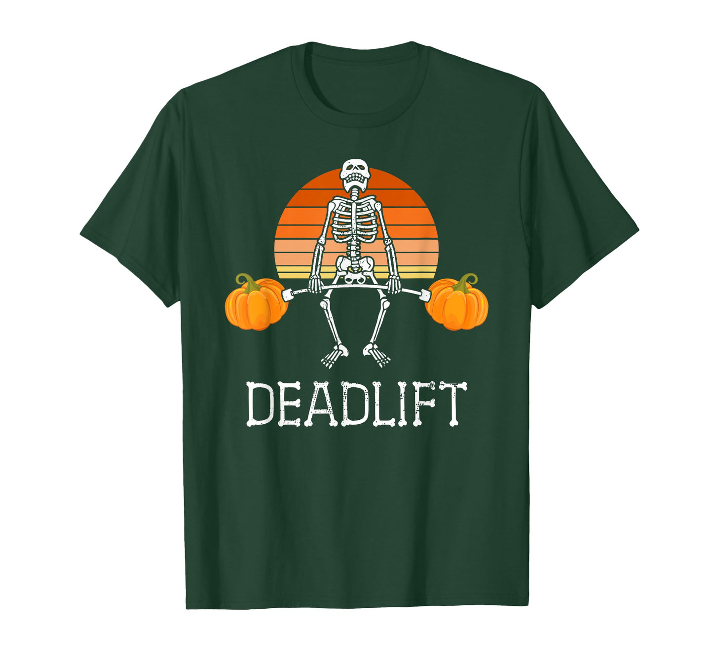 DEADLIFT Funny Halloween Skeleton Pumpkins Gym Workout T-Shirt