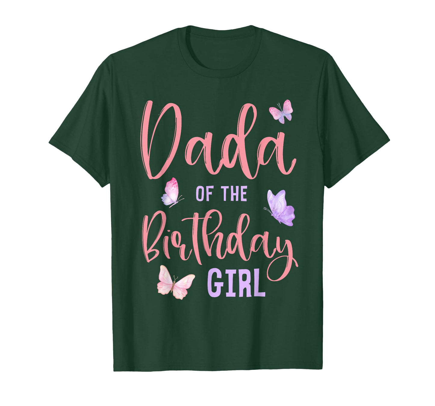 Dada of The Birthday Girl Butterfly Party Matching Family T-Shirt