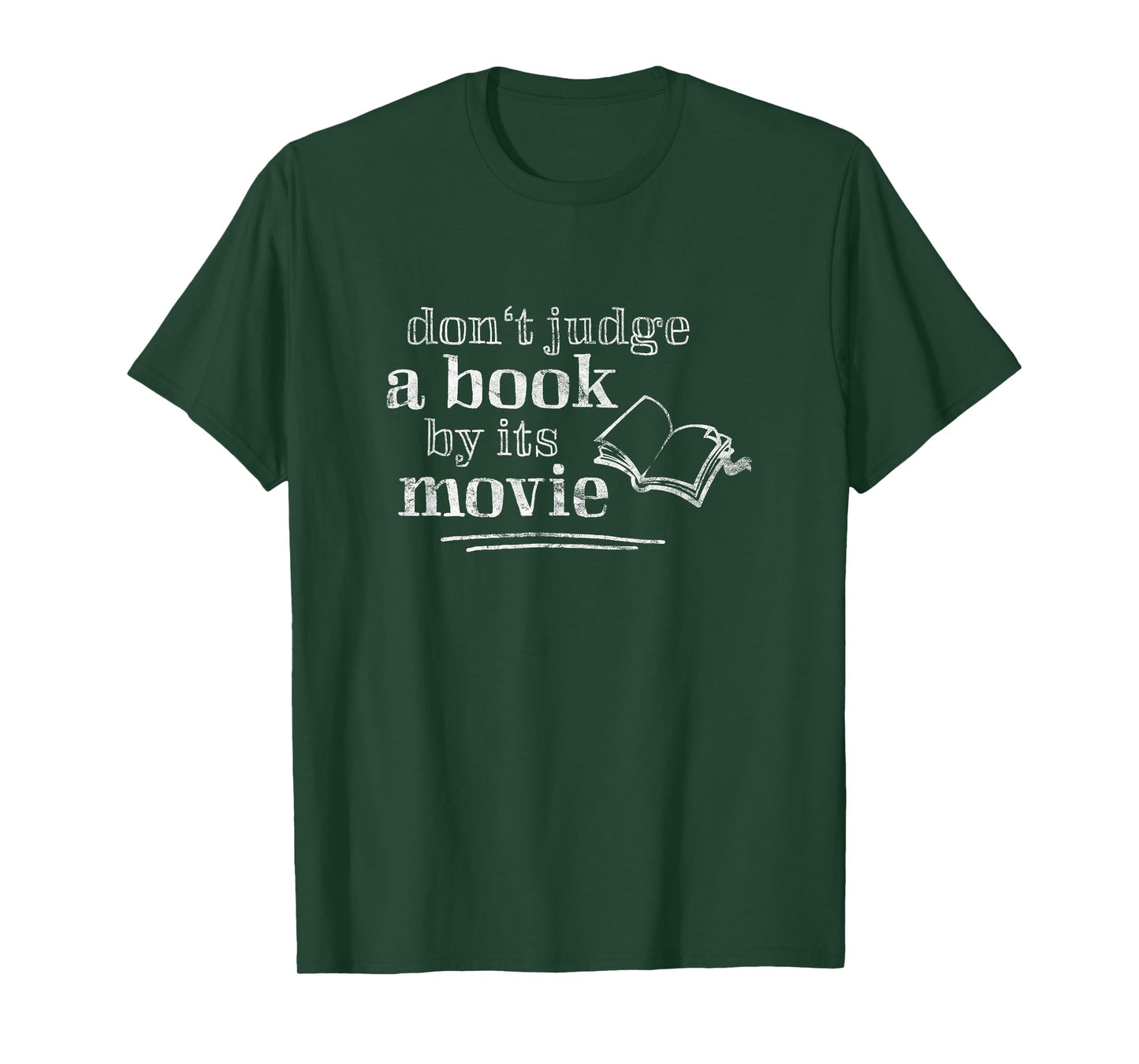 Don't Judge A Book By Its Movie Shirt| Book Nerd Gift T-Shirt