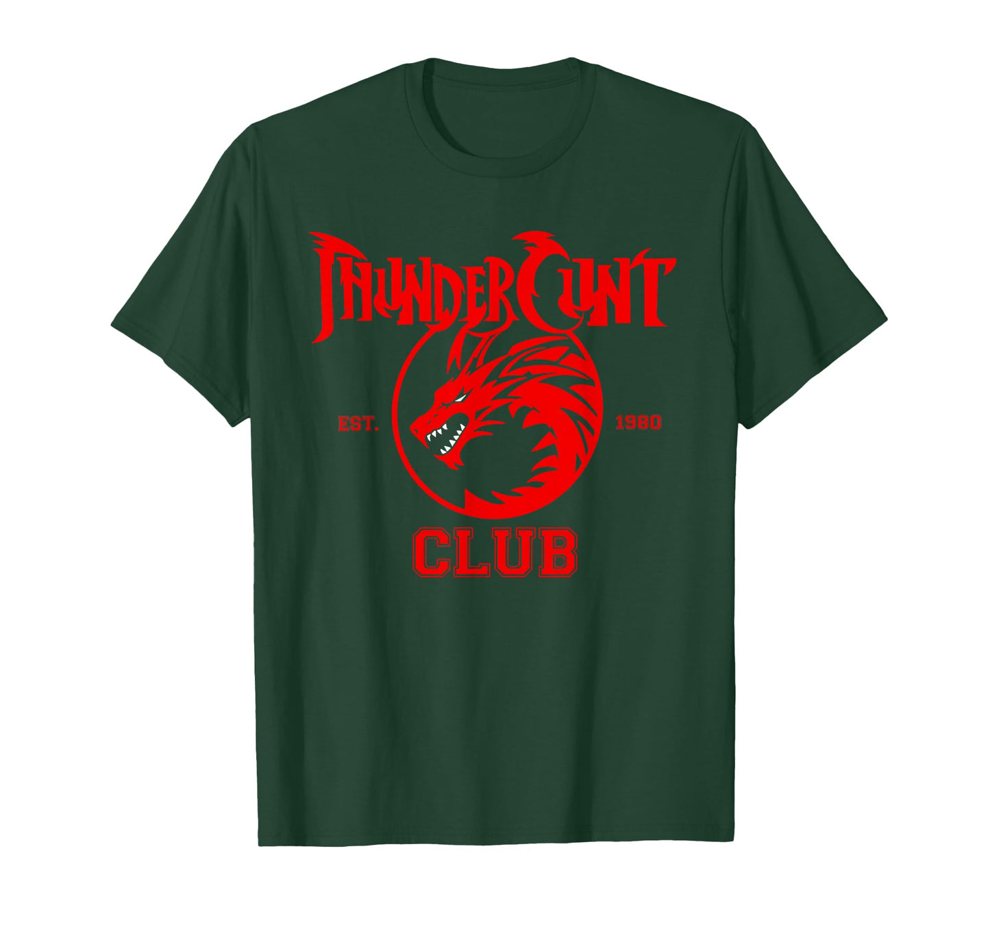 GoodLife Graphix ThunderCunt Club since 1980 T-Shirt, Small, Black
