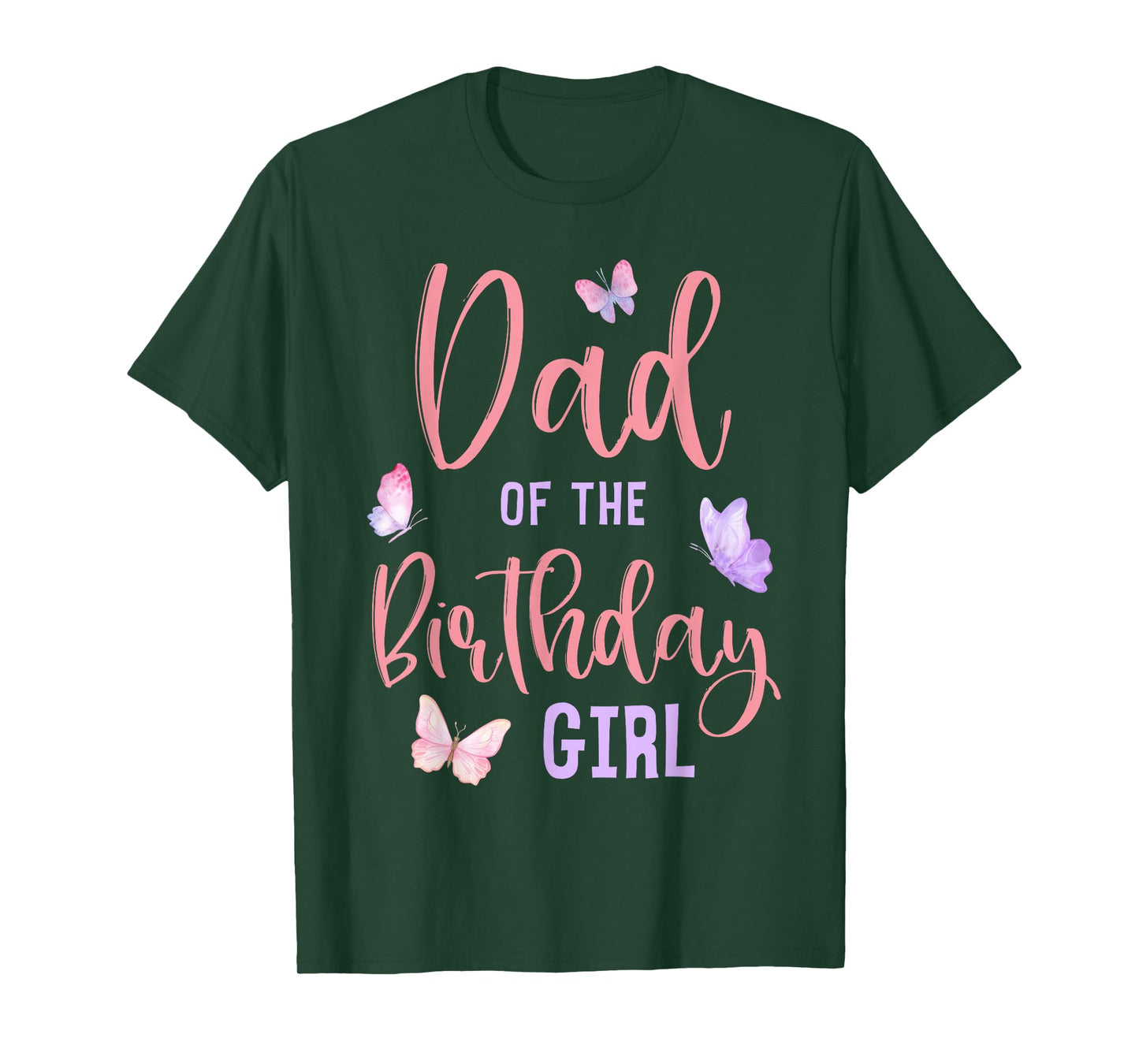 Dad of The Birthday Girl Butterfly Party Matching Family T-Shirt
