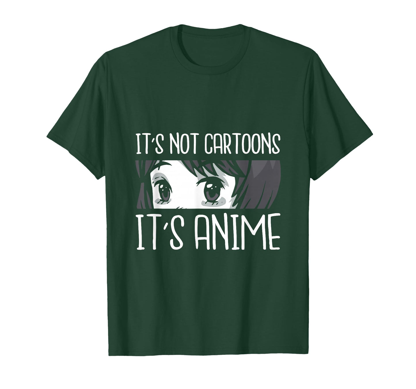 It's not Cartoons It's Anime Funny Quote Anime T-Shirt