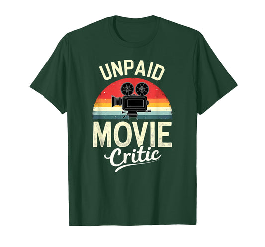 Retro Film Cinema Unpaid Movie Critic T-Shirt
