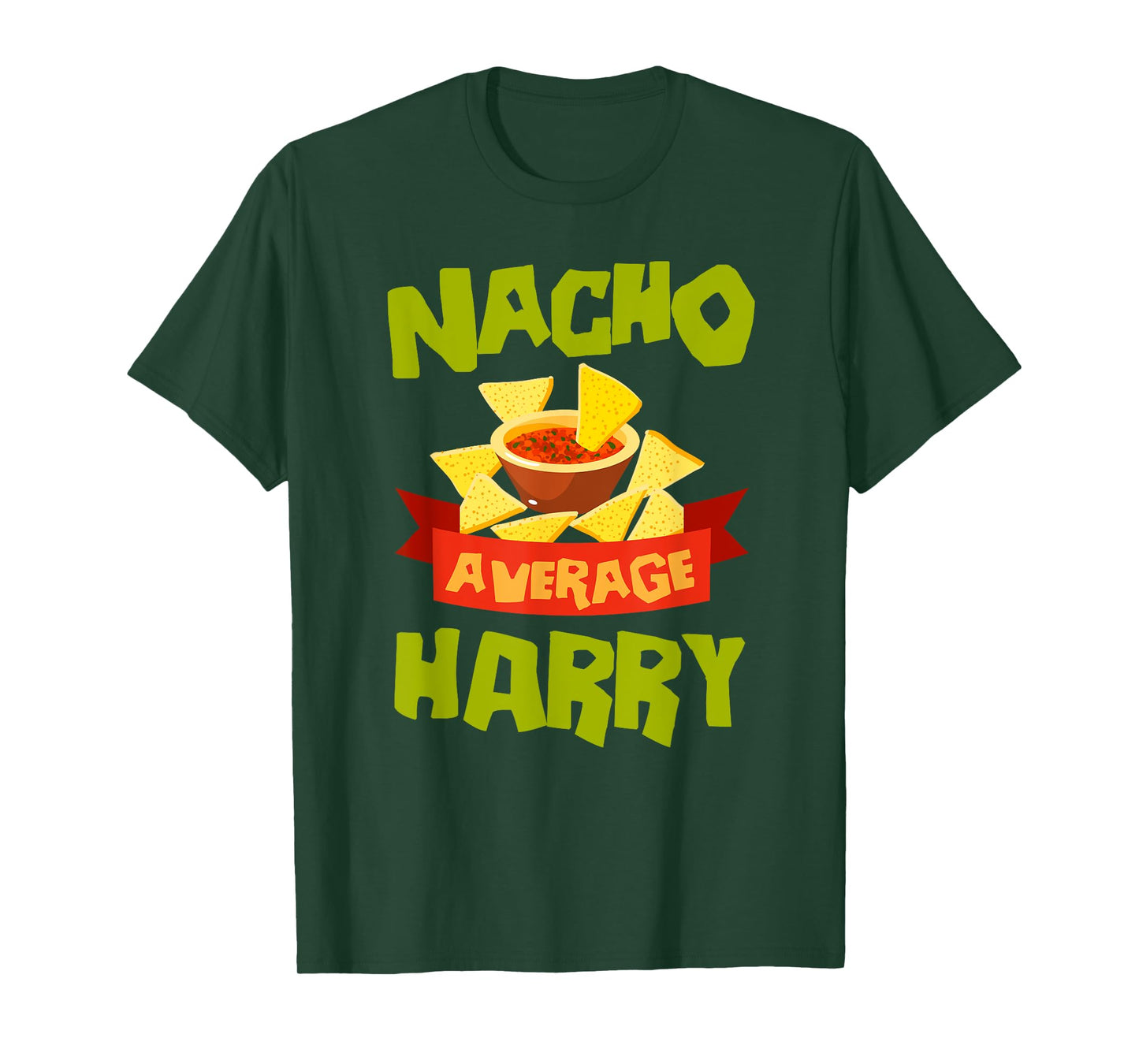 NACHO AVERAGE HARRY Funny Birthday Personalized Name Gift T-Shirt