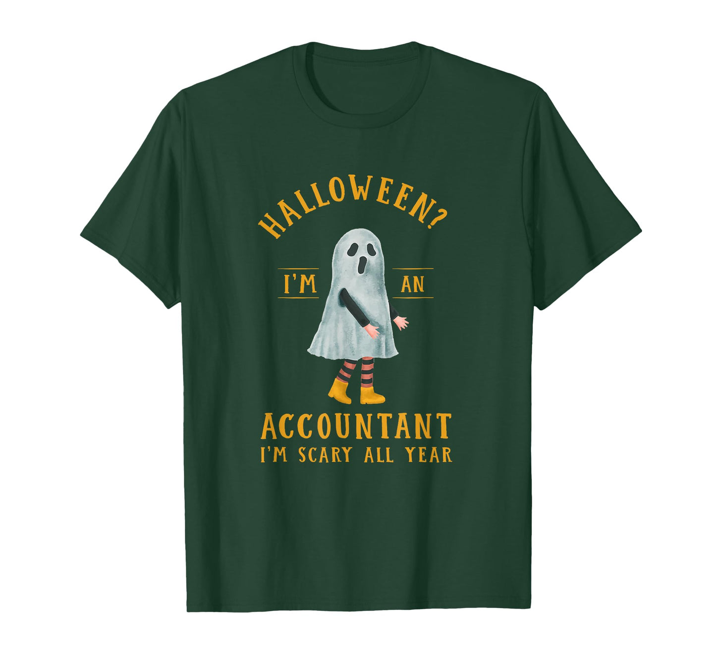 Accountant I'm Scary All Year CPA Halloween Accounting T-Shirt