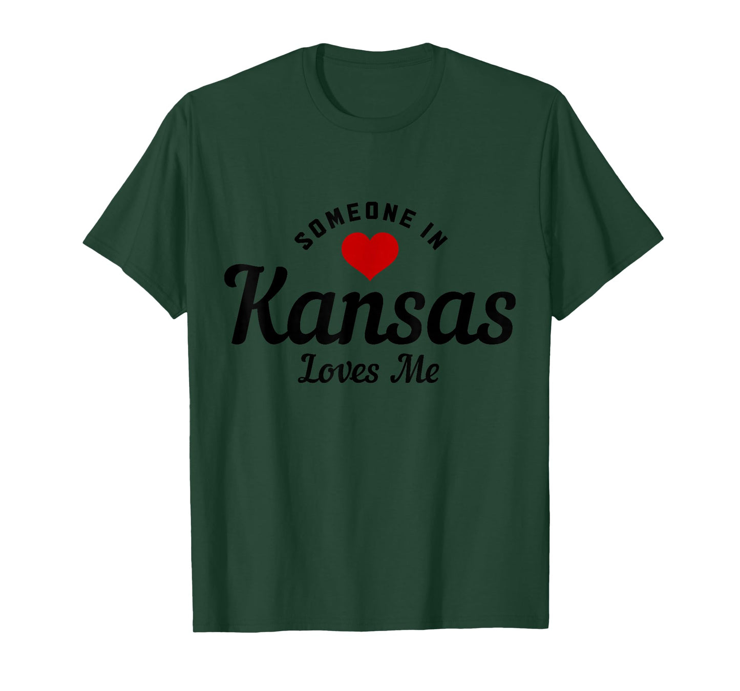 Someone In Kansas Loves Me Funny Cute T-Shirt