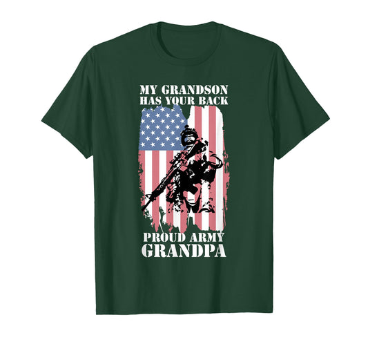 My Grandson Has Your Back - Proud Army Grandpa Shirt Gift T-Shirt