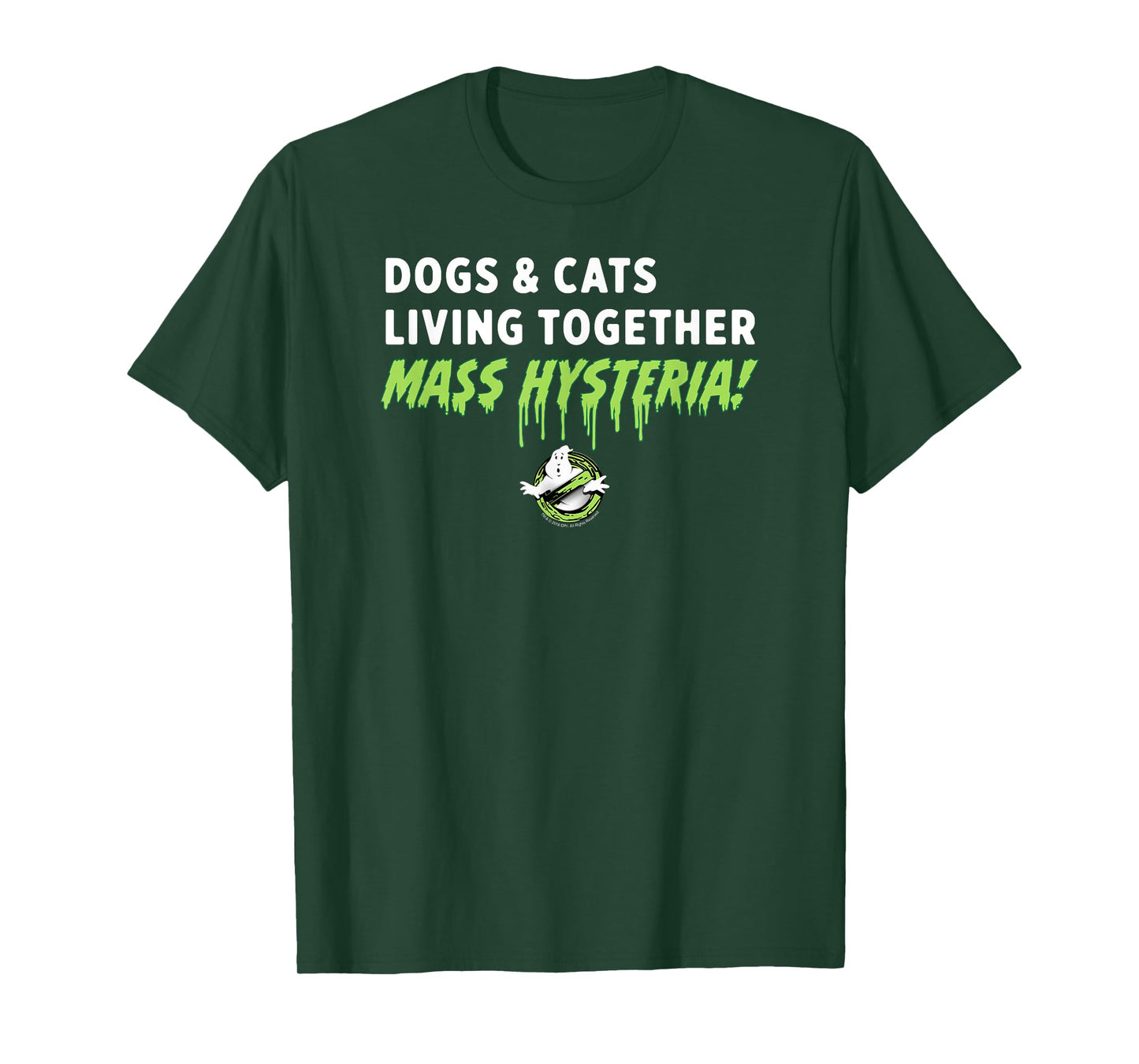 Ghostbusters Dogs and Cats Living Together Mass Hysteria! T-Shirt