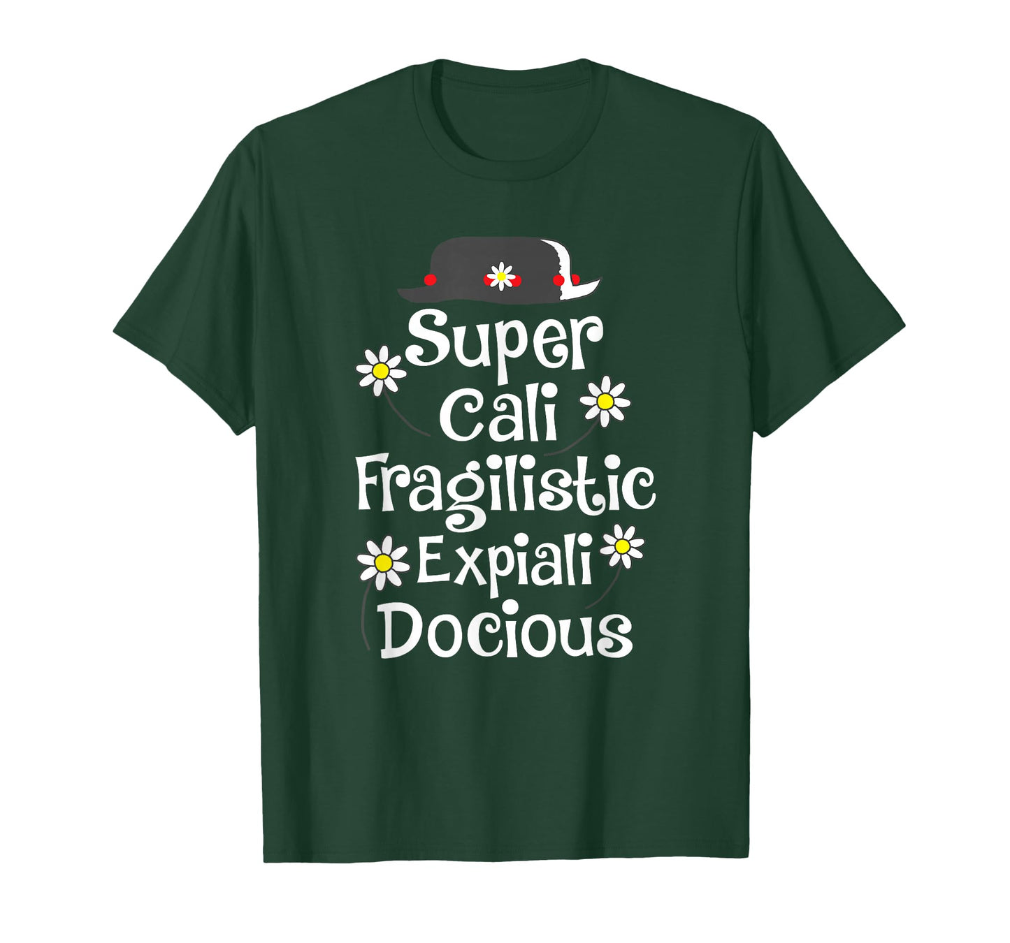 Supercalifragilisticexpialidocious Gift for Musical Film Fan T-Shirt
