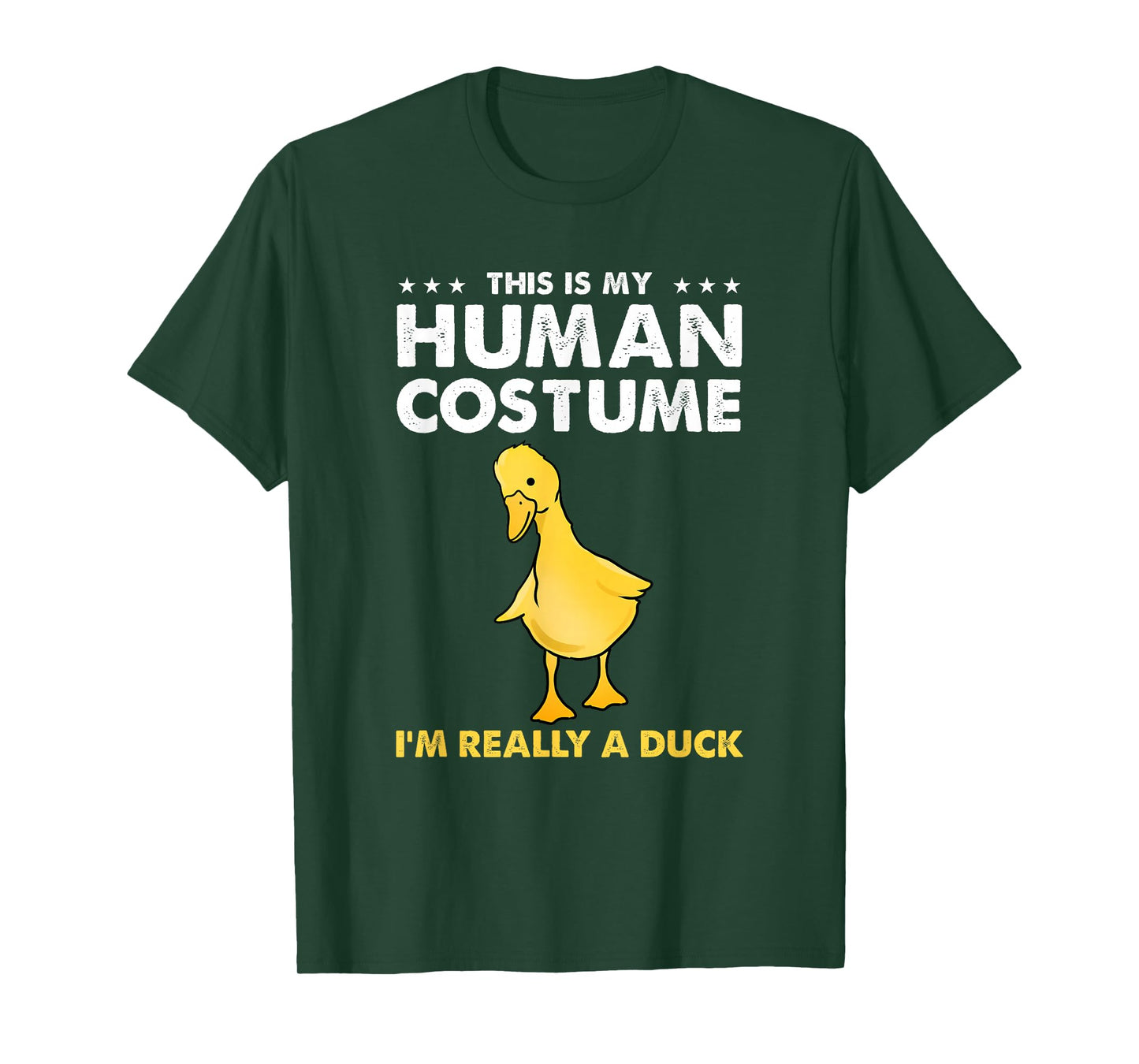 This Is My Human Costume Im Really A Duck T-Shirt