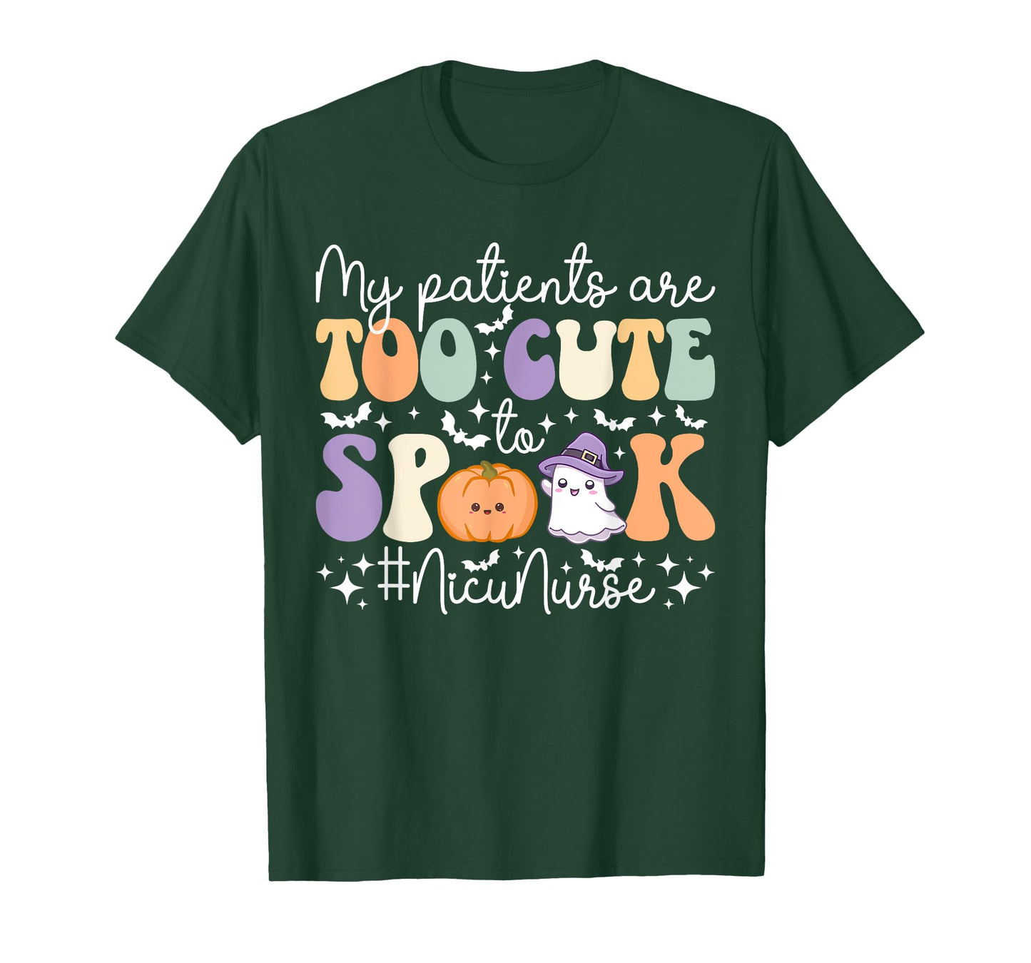 Too Cute To Spook NICU Nurse Spooky NICU Nurse Halloween T-Shirt