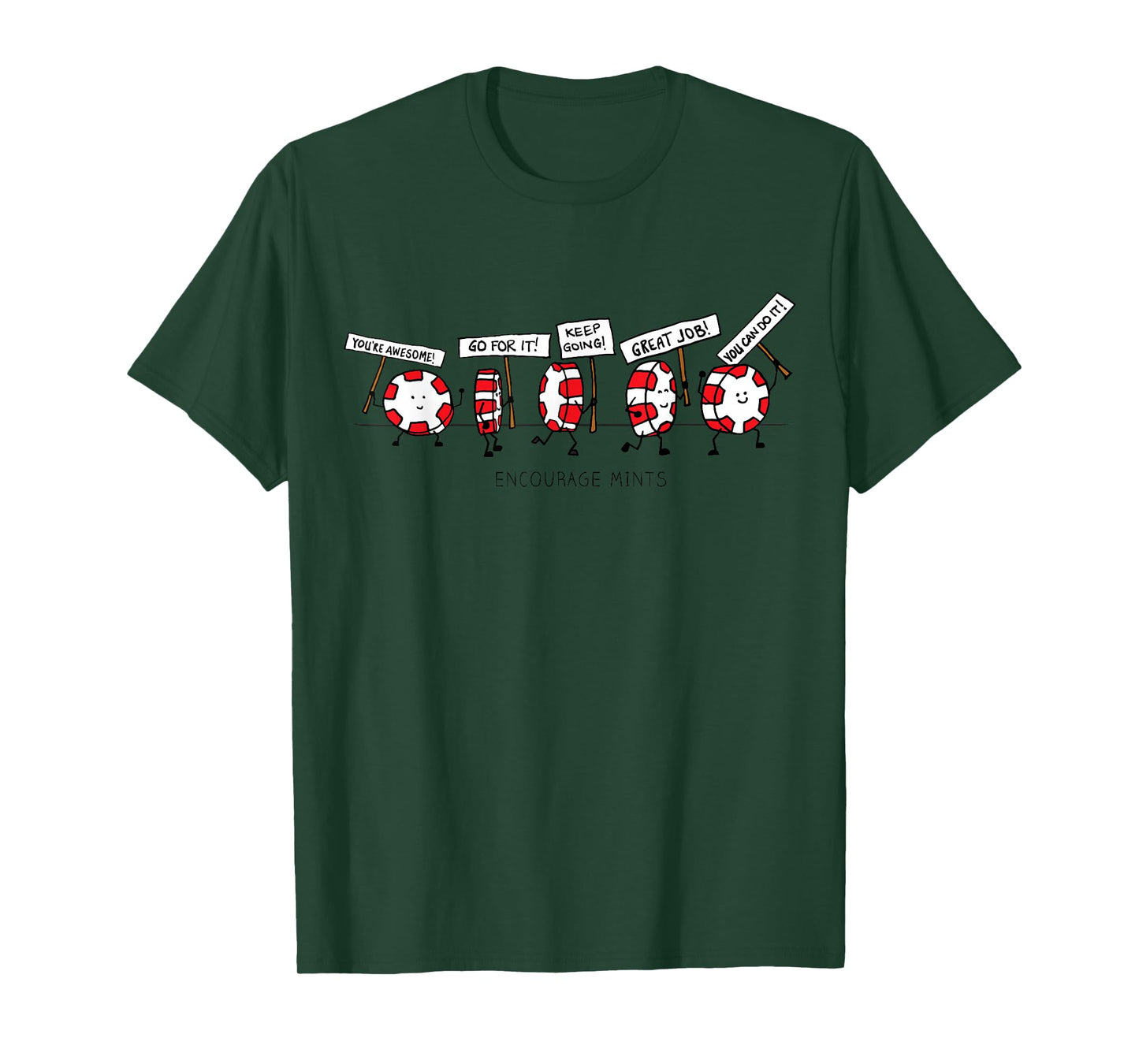 Encourage Mints Marching - funny, peppermint cartoon t-shirt T-Shirt